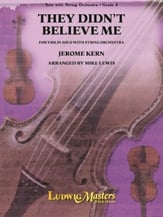 They Didn't Believe Me Orchestra sheet music cover